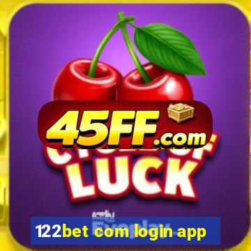 122bet com login app